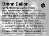 Prog Series #3 - Brann Dailor